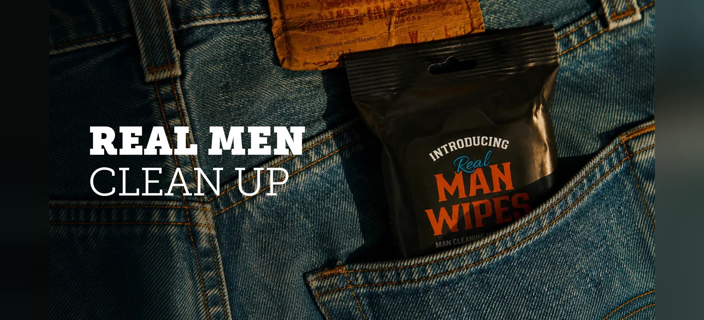 Real men clean up — Real Man Wipes pack in a jeans pocket